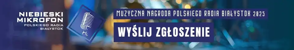Niebieski Mikrofon - Muzyczna Nagroda Polskiego Radia Białystok
