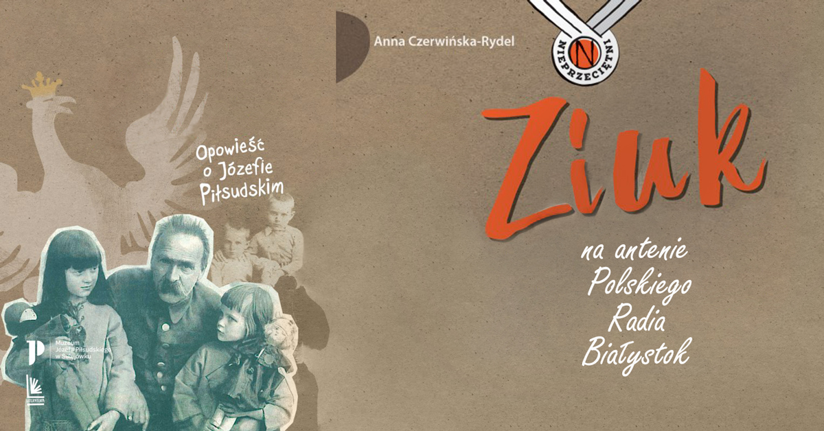 "Ziuk" Anny Czerwińskiej-Rydel