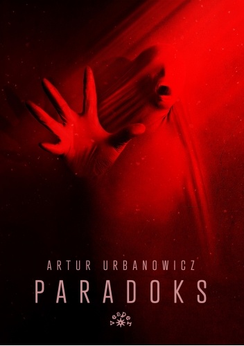 "Paradoks" Artur Urbanowicz