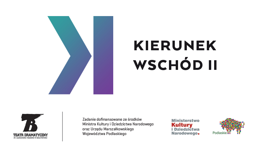 Od komedii po tragedię – festiwal teatralny "Kierunek Wschód"