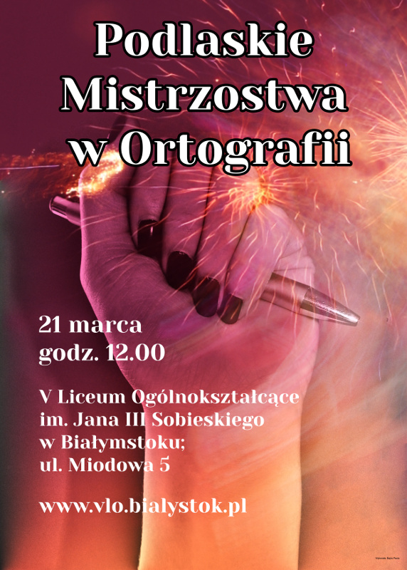 XVII Podlaskie Mistrzostwa w Ortografii