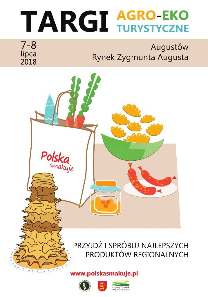 Targi Agro-Eko-Turystyczne "Polska smakuje" w Augustowie