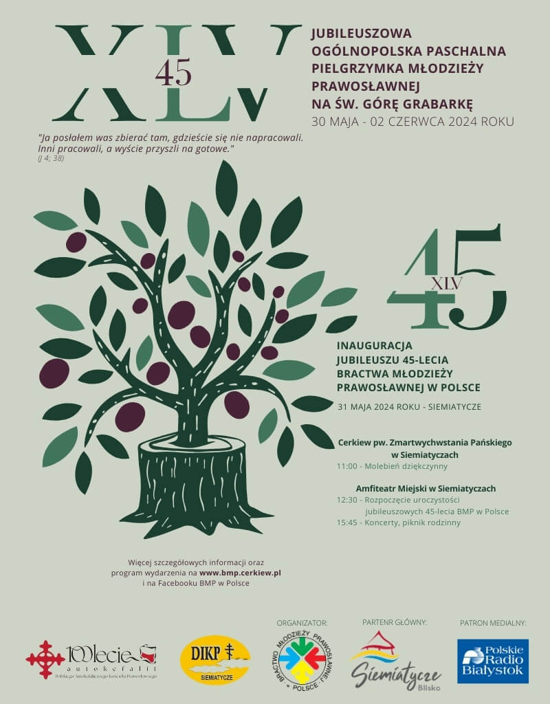 XLV Ogólnopolska Paschalna Pielgrzymka Młodzieży Prawosławnej na Św. Górę Grabarkę