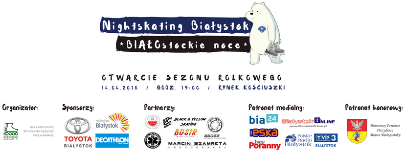 Otwarcie sezonu rolkowego 2018 w Białymstoku