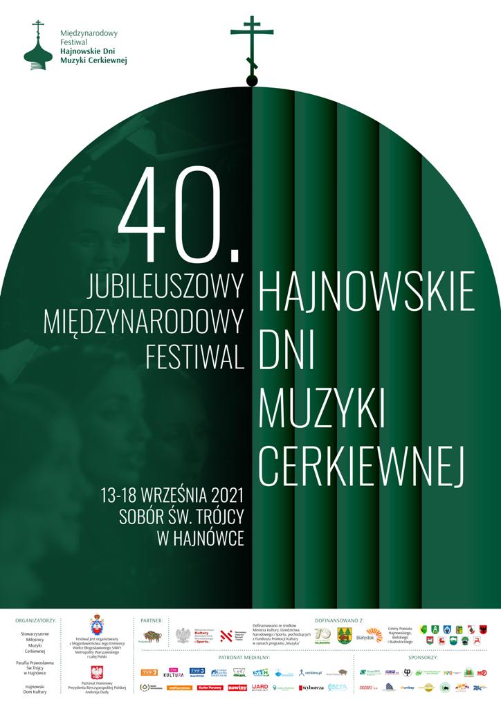 40. Międzynarodowy Festiwal Hajnowskie Dni Muzyki Cerkiewnej