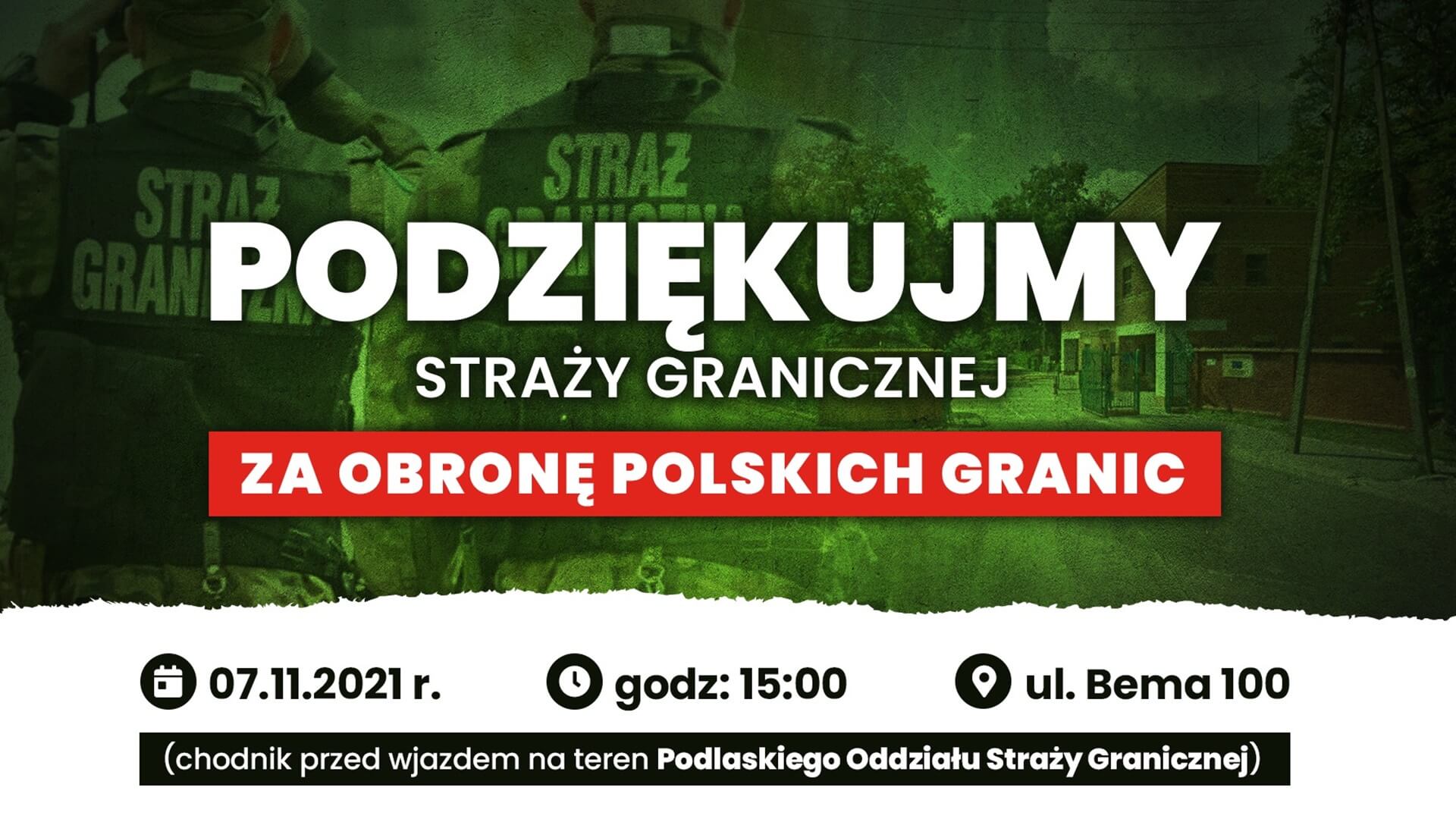 Będzie wiec poparcia dla służb działających na granicy polsko-białoruskiej