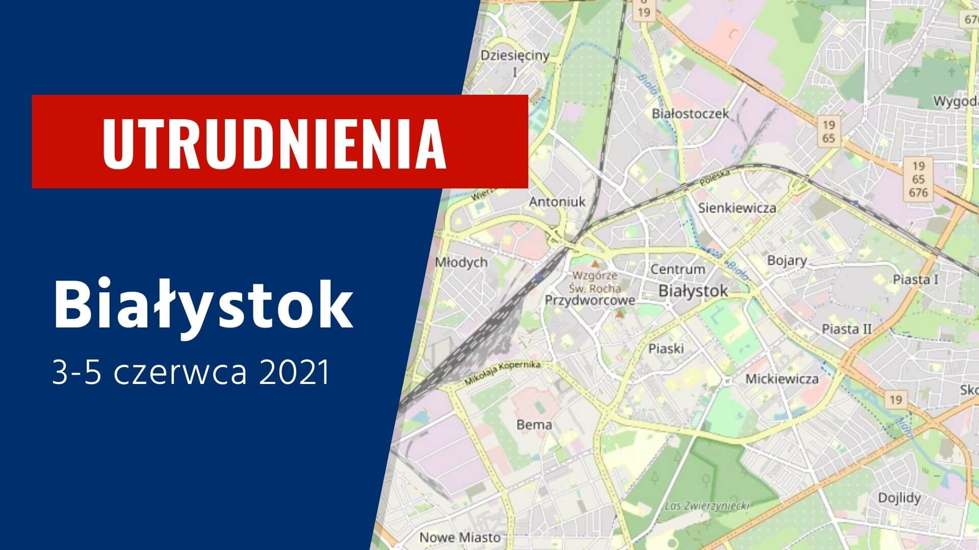 W Białymstoku w długi weekend będą zamknięte niektóre ulice [lista utrudnień]