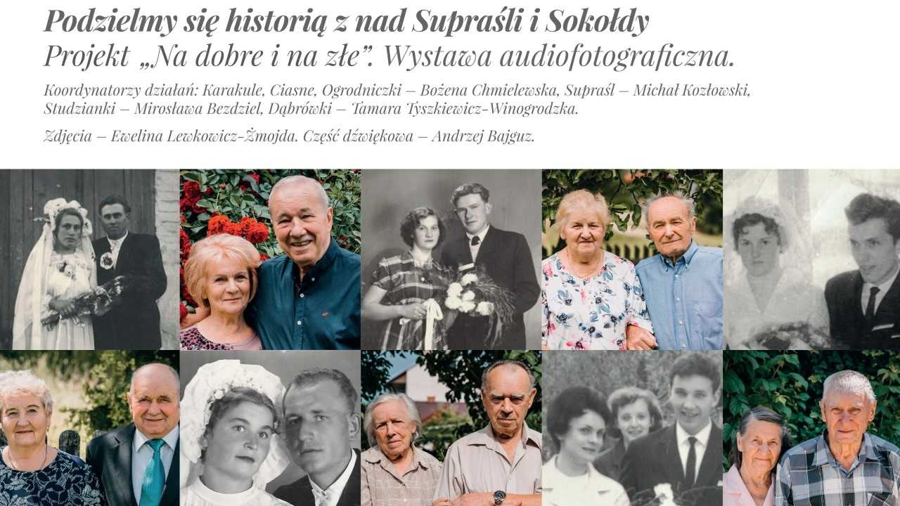 Jak dawniej wyglądały wesela? Wystawa "Na dobre i na złe" w Supraślu