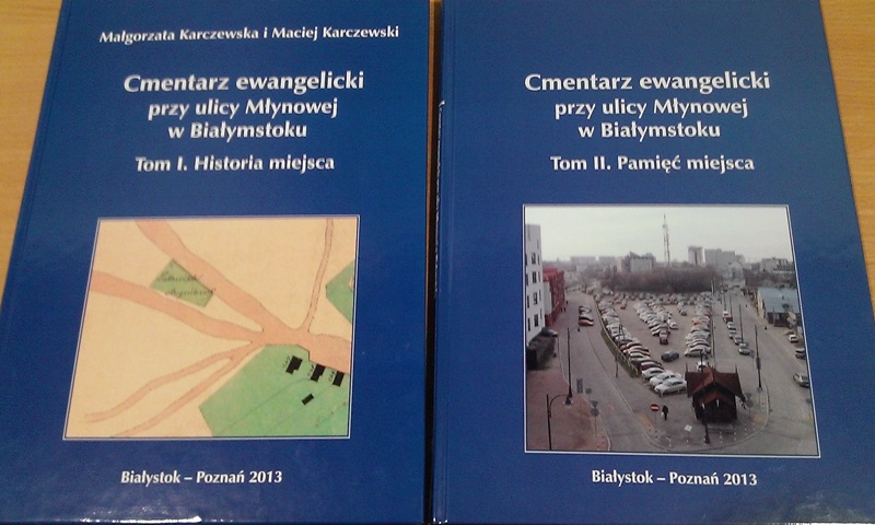 Białystok:  Książka o historii cmentarza ewangelickiego