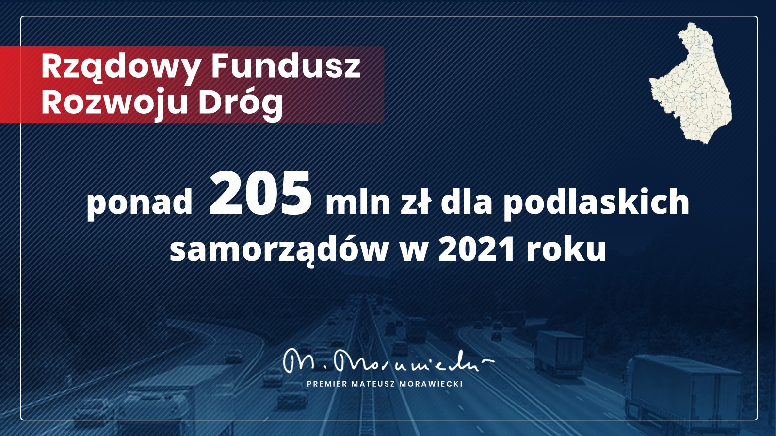 Ponad 205 mln zł trafi do podlaskich samorządów - to pieniądze na przebudowę dróg