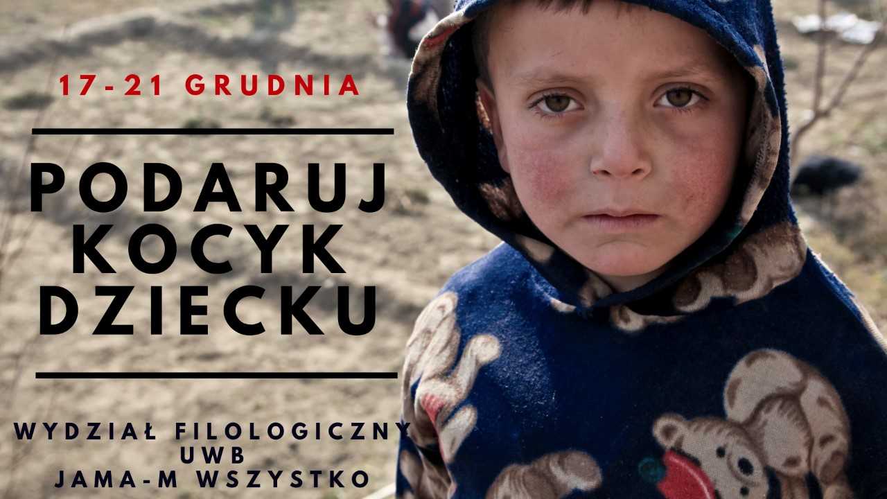 "Podaruj Kocyk Dziecku" - studencka, przedświąteczna zbiórka darów na rzecz uchodźców
