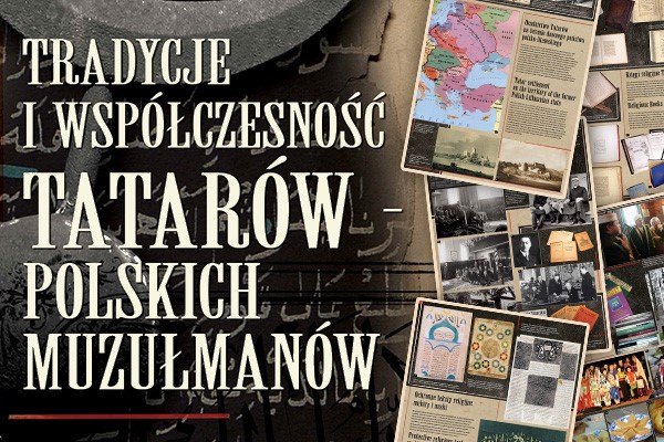 Wystawa będzie promować polskich Tatarów w krajach muzułmańskich