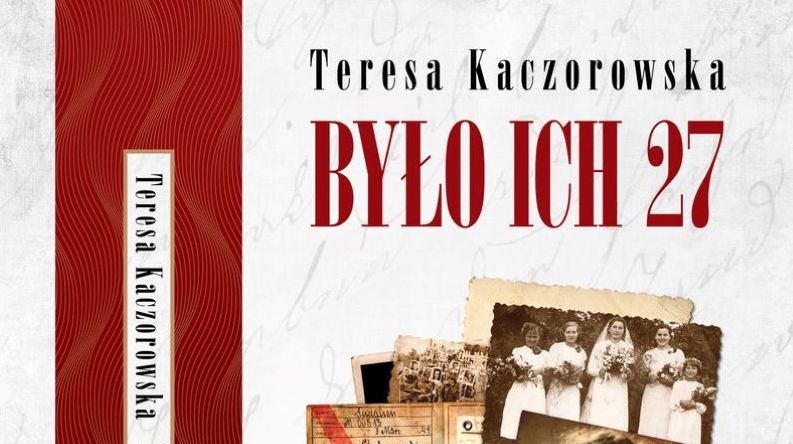 "Było ich 27" - książkach o kobiecych ofiarach obławy augustowskiej
