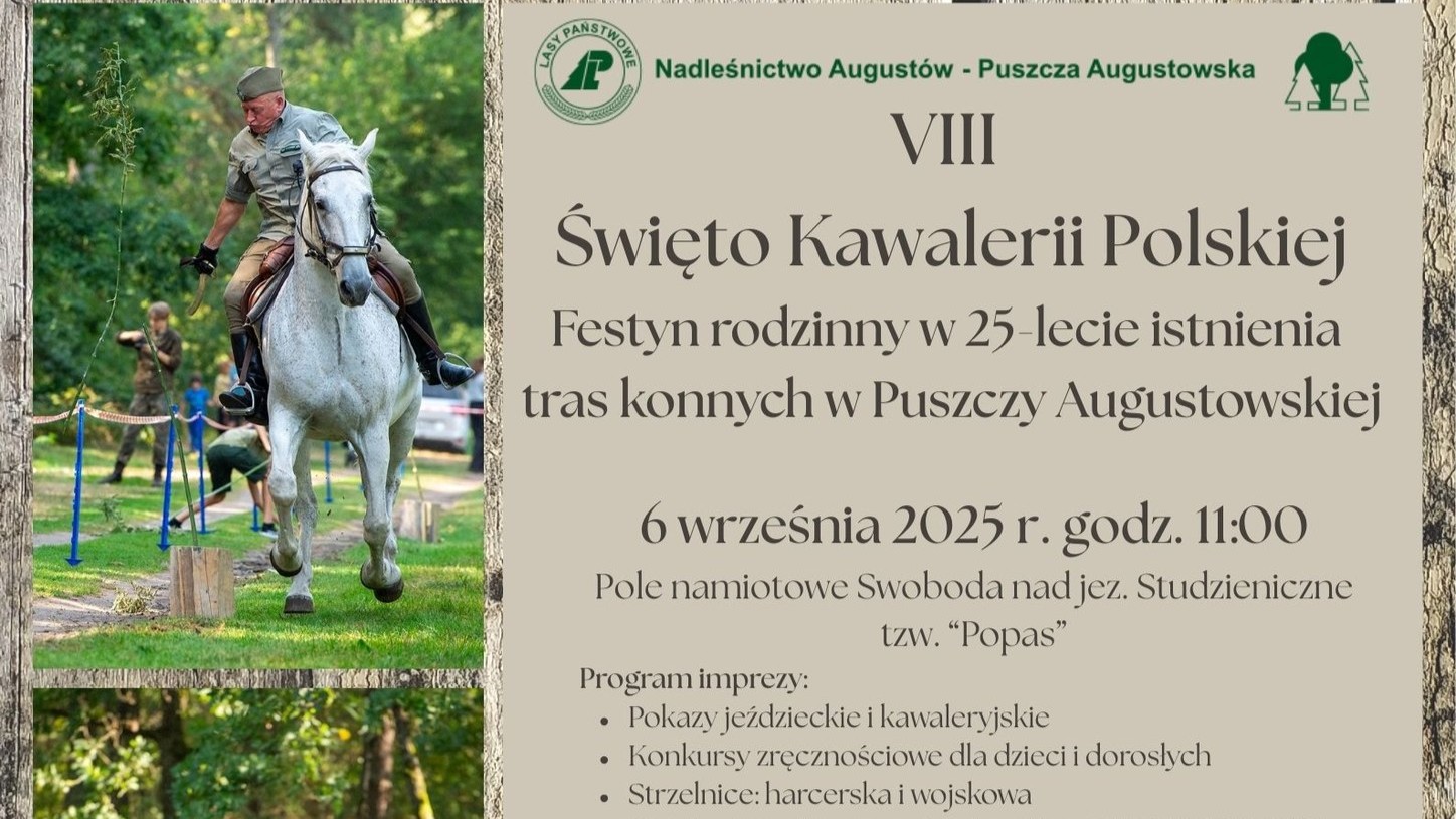 25-lecie istnienia tras konnych w Puszczy Augustowskiej - będzie festyn i konkursy jeździeckie