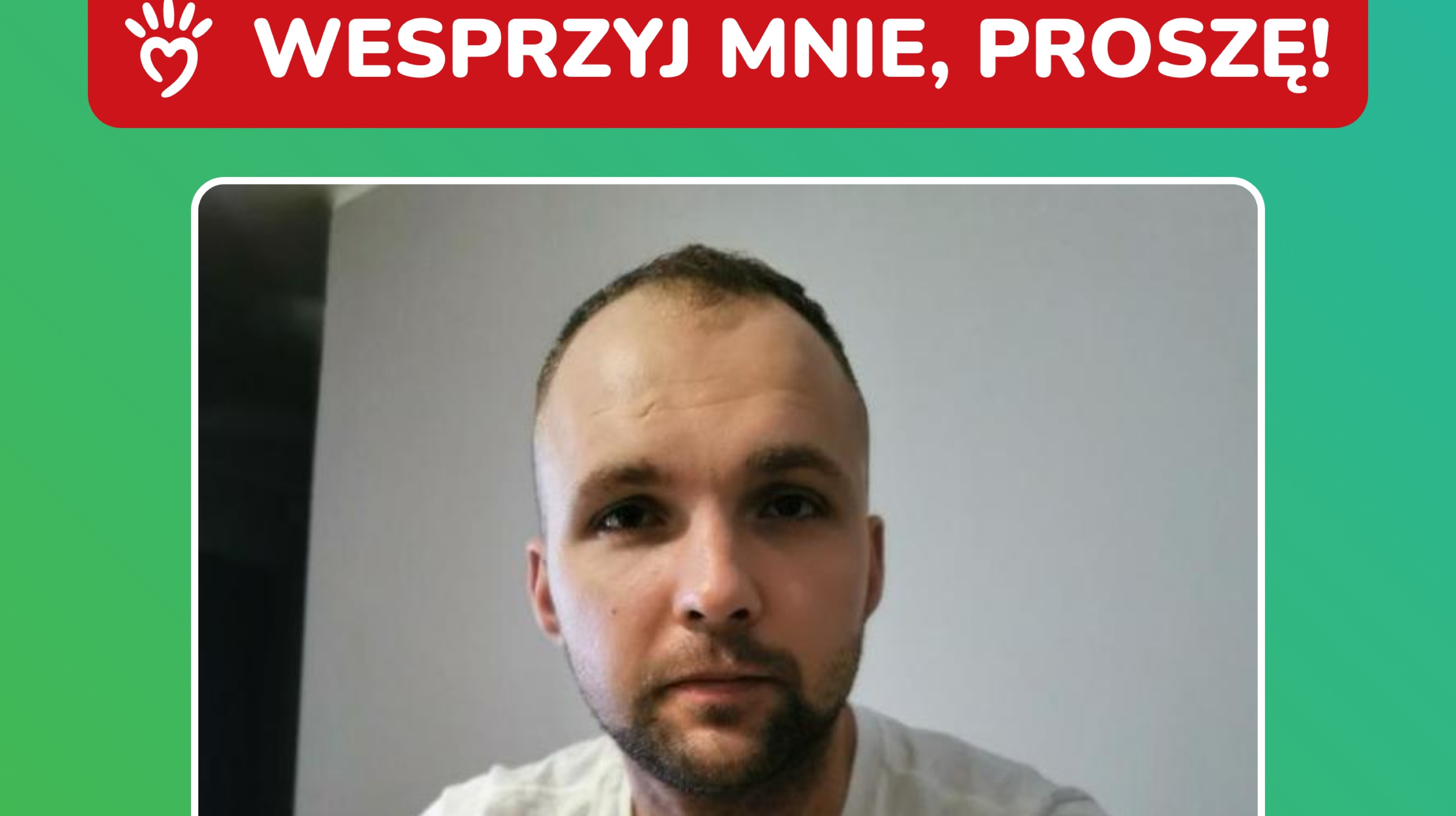 Suwalski żołnierz toczy najważniejszą walkę w swym życiu. Możesz mu pomóc
