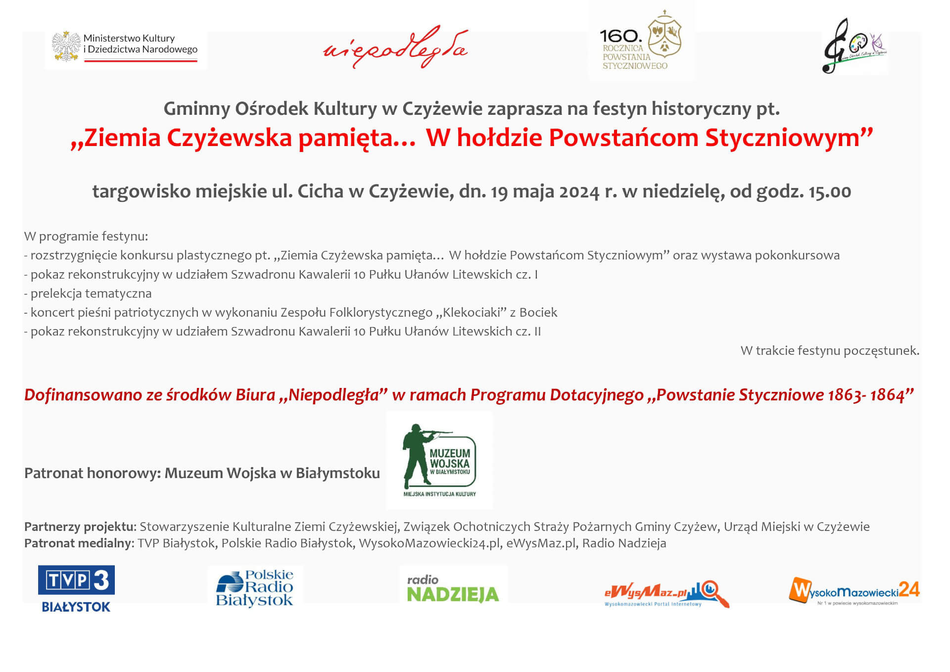 Festyn historyczny "Ziemia Czyżewska pamięta… W hołdzie Powstańcom Styczniowym"