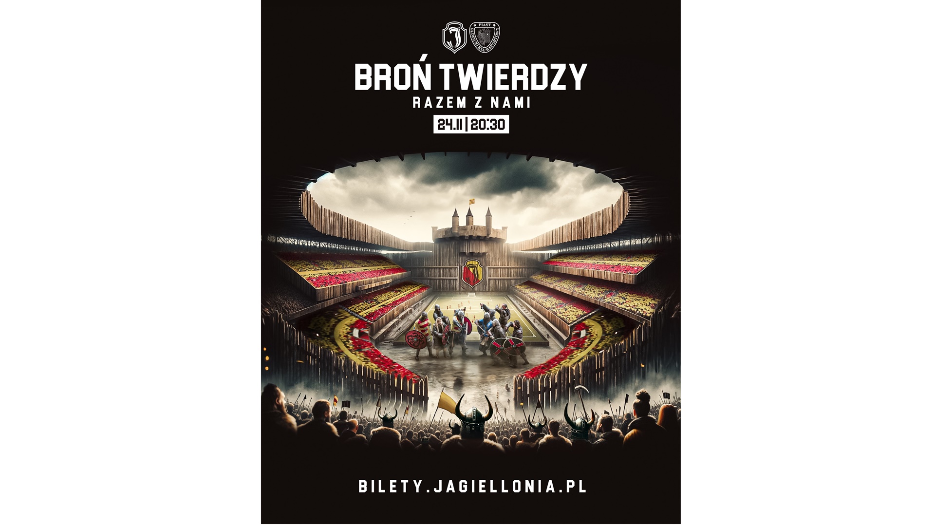 Jagiellonia Białystok hasłem "Broń Twierdzy" zachęca kibiców do przyjścia na najbliższy mecz