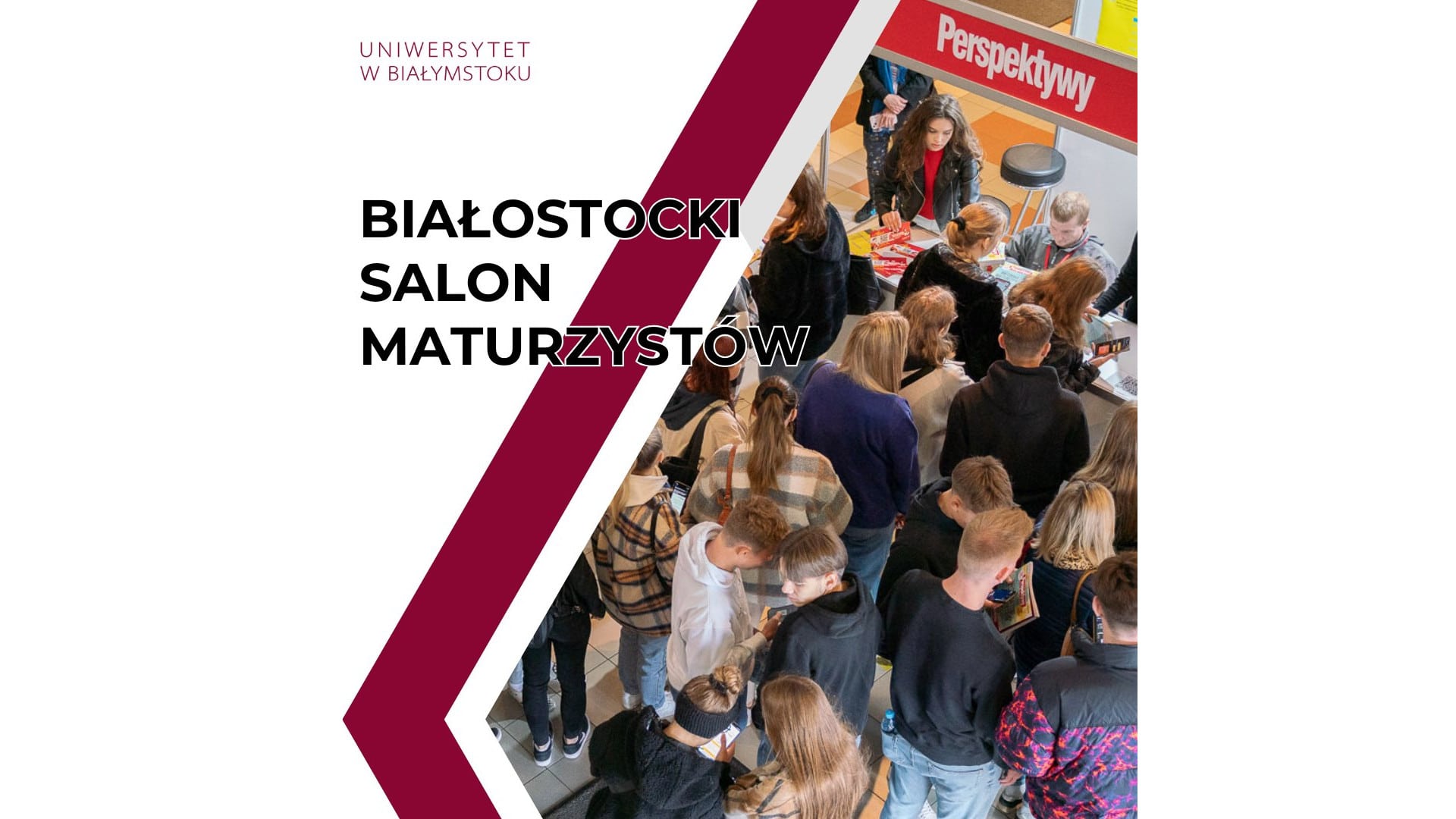Salon Maturzystów na Uniwersytecie w Białymstoku - zaprezentuje się na nim kilkanaście uczelni