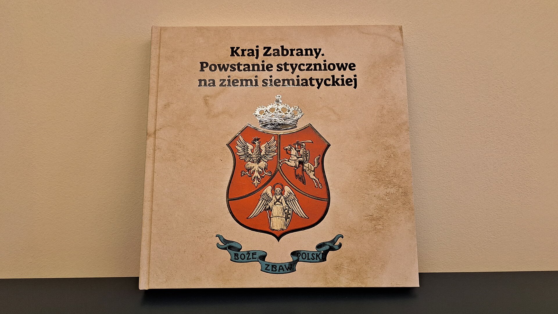 Ukazała się książka o powstaniu styczniowym na ziemi siemiatyckiej