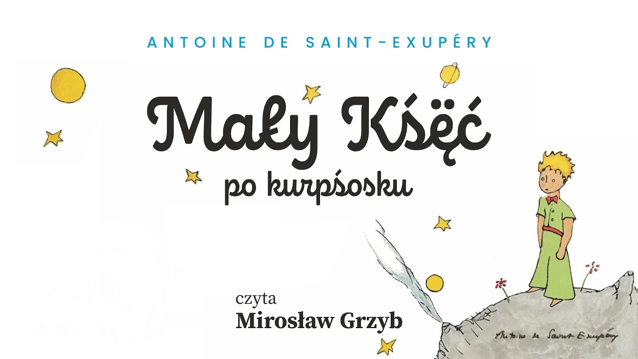 "Mały Książę" po kurpiowsku
