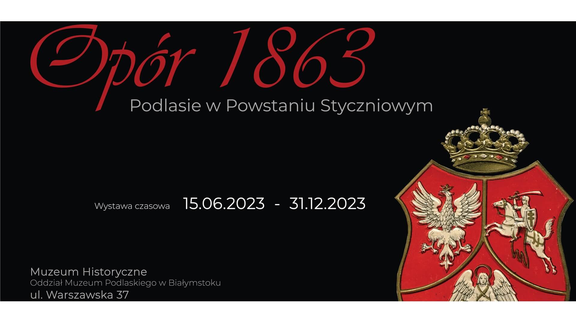 Muzeum Historyczne w Białymstoku przygotowało wystawę dotyczącą Powstania Styczniowego