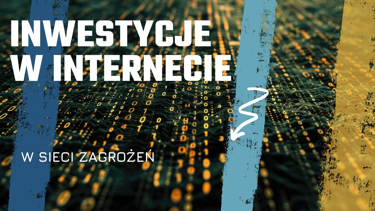Inwestycje w Internecie