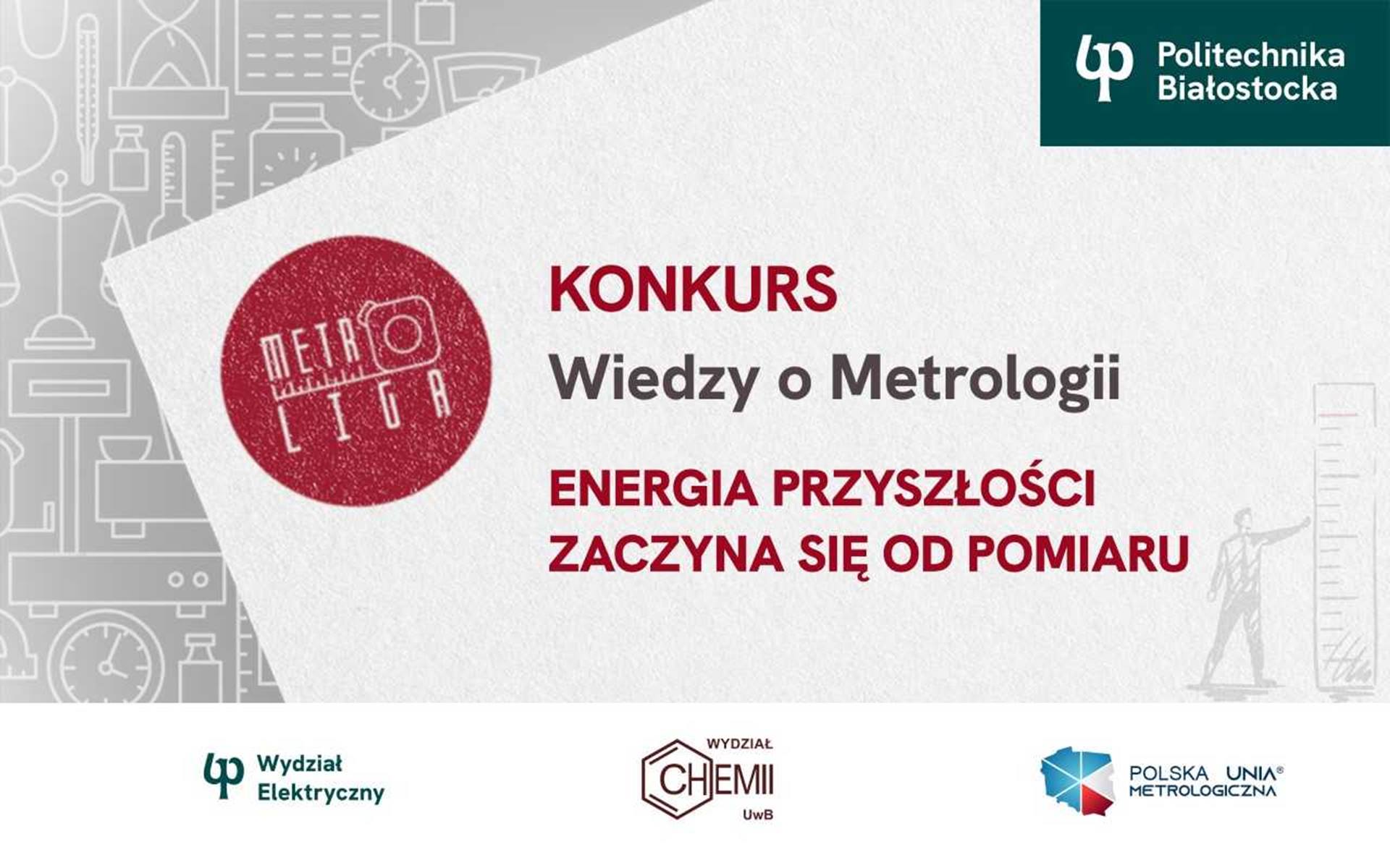Politechnika Białostocka ogłosiła konkurs Metroliga 2025 - można zdobyć indeksy na studia